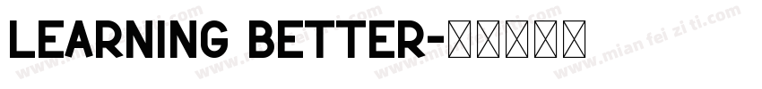 learning better字体转换